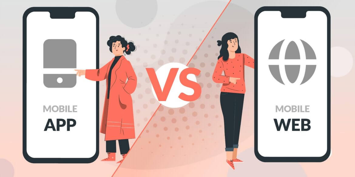 Mobile App vs Mobile Web Mobile App vs Mobile Web hypersense