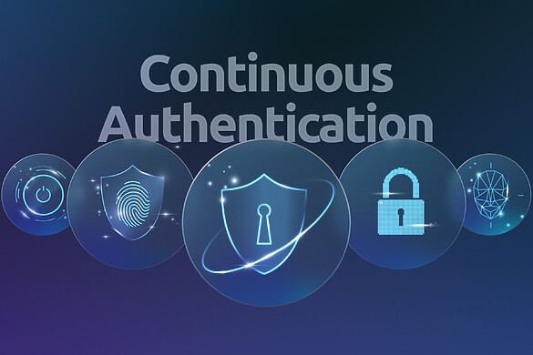 A Complete Guide for Continuous Authentication