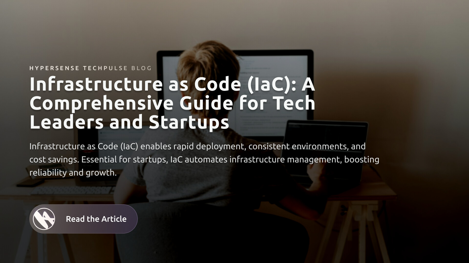 Infrastructure as Code (IaC): A Comprehensive Guide for Tech Leaders ...