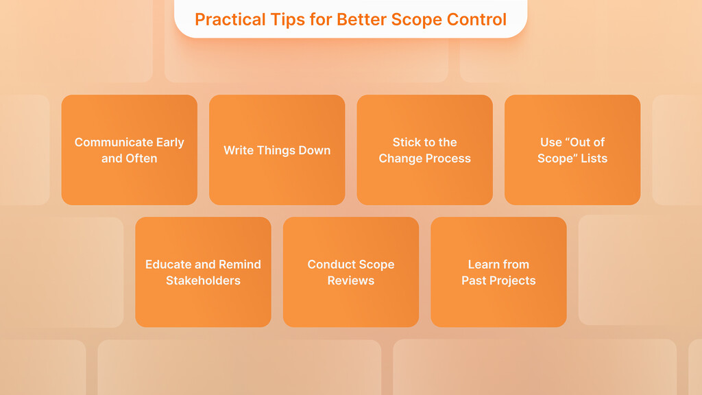 Practical Tips for Better Scope Control