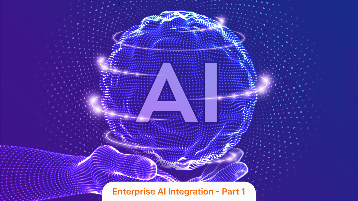Enterprise AI Integration Playbook Part 1 – Introduction and Assessment Phase